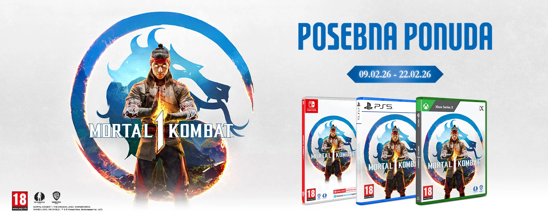 Posebna ponuda <b>Mortal Kombat 1</b> igre, akcija traje do <b>22.02.2026.</b> ili do isteka zaliha!